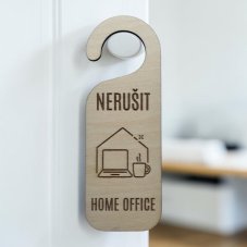 Dřevěný závěs na kliku – Nerušit, Home Office