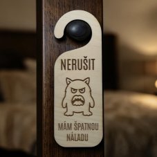 Dřevěný závěs na kliku – Nerušit, mám špatnou náladu