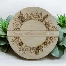 Dřevěný podtácek pro pana učitele – květinový motiv
